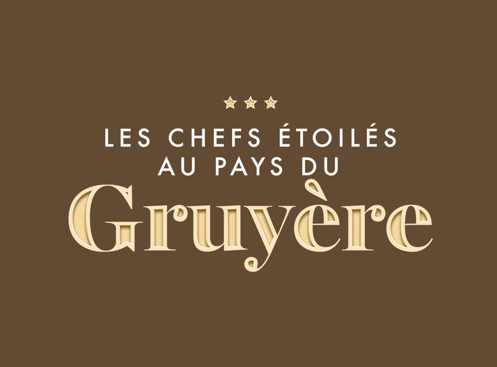Badge de l'émission Les chefs étoilés au pays du Gruyère - Canal B